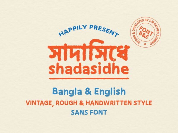 Bangla & English Unicode font "Shadasidhe"